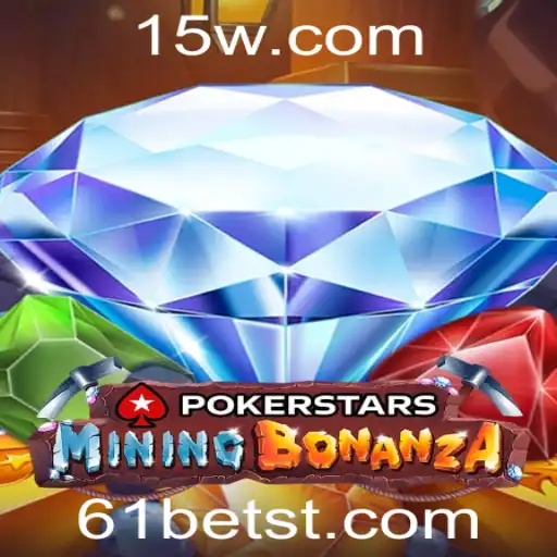Explorando o Mundo do PokerStars e a Estratégia 61bet