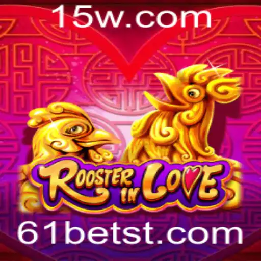 Descubra o Fascinante Mundo de RoosterInLove: O Jogo do Ano da 61bet